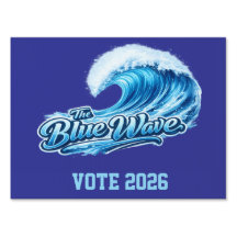 Blue wave garden sign - vote 2026