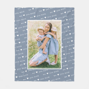 Blue We Love You Mum Photo Keepsake Fleece Blanket