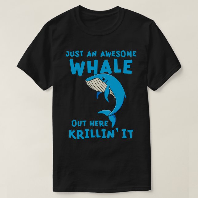Blue Whale Funny Pun Graphic T-Shirt (Design Front)