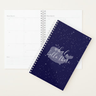 Blue Whale, Hello There Calendar Planner