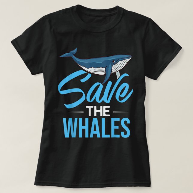 Blue Whale Tail Humpback Whales Quotes Right Anima T-Shirt (Design Front)