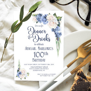 Blue White Floral Dinner and Drinks 100th Birthday Invitation