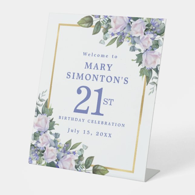 Blue White Gold Floral 21st Birthday Welcome Pedestal Sign (Front)