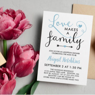 Blue White Love Makes A Family Adoption Shower Invitation
