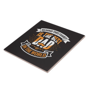 Blue White Orange Fathers Day Family The Best Dad  Ceramic Tile