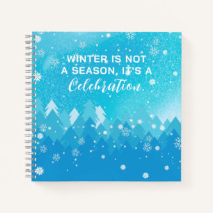 Blue White Snow Peaceful Forest Winter Quote Notebook