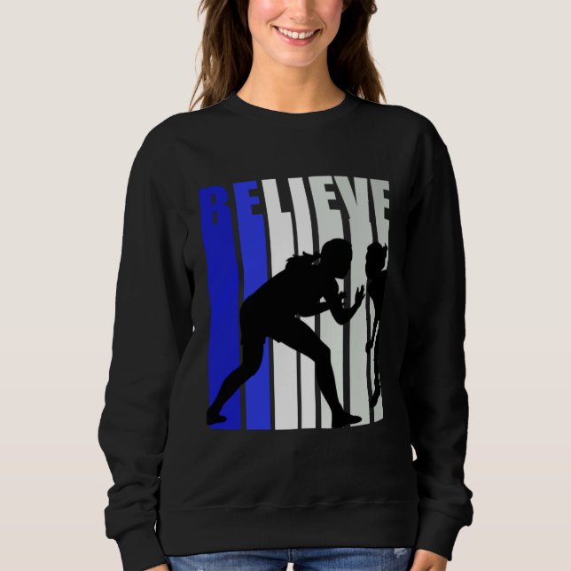 Blue Womens Believe Wrestling Inspirational Squad  Sweatshirt (Front)