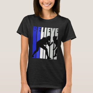 Blue Womens Believe Wrestling Inspirational Squad  T-Shirt