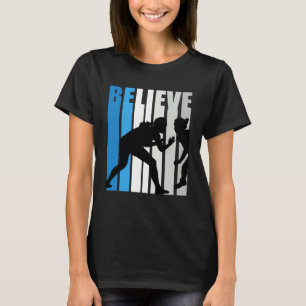 Blue Womens Believe Wrestling Motivational Retro G T-Shirt