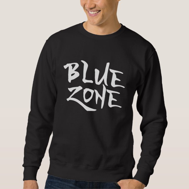 Blue Zone 1 Sweatshirt (Front)