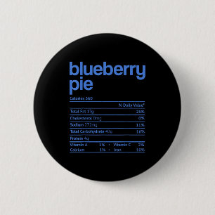 Blueberry E Nutrition Facts Funny Thanksgiving Chr 6 Cm Round Badge