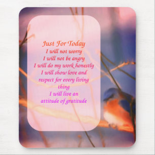 Bluebird Just For Today Inspirational Mouse Pad