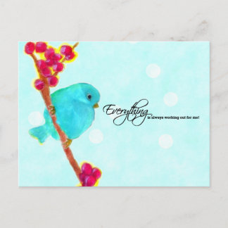 Bluebird of Happiness - Everything is working out Postcard
