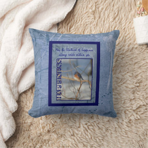 Bluebird Of Happiness Inspirational Cushion