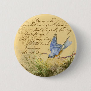 Bluebird on Branch & Victor Hugo Quote 6 Cm Round Badge