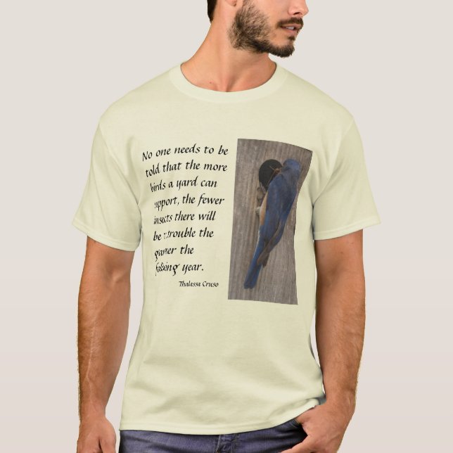 Bluebird, the Gardener's Friend T-Shirt (Front)