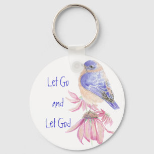 Bluebirds, Motivational Let Go and Let God Quote Key Ring