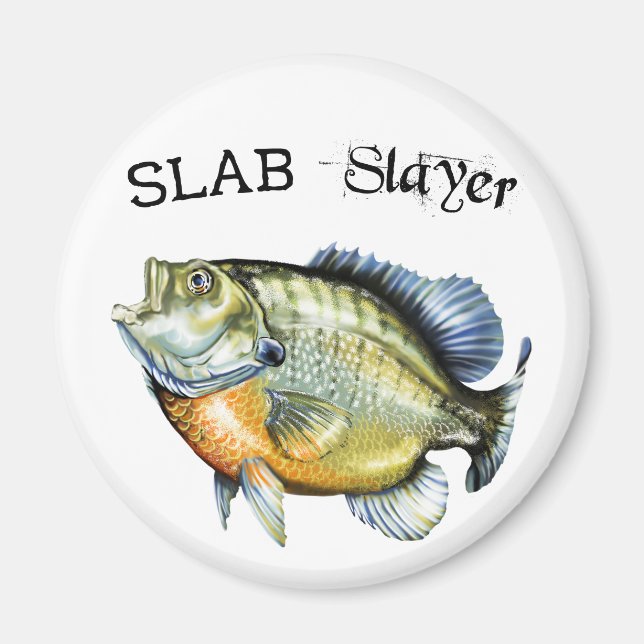Bluegill Sunfish Slab Slayer Magnet (Front)