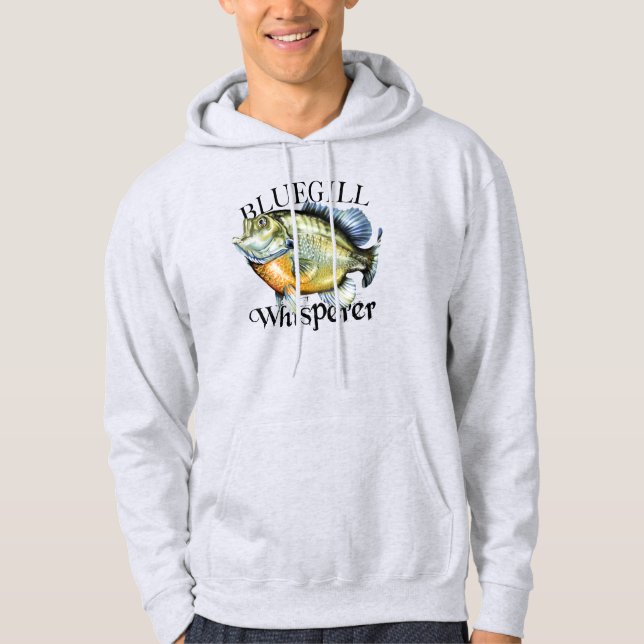 Bluegill Whisperer Hoodie (Front)
