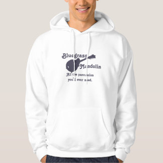 Bluegrass Mandolin - All the Percussion You Need Hoodie