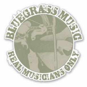 Bluegrass Music Real Musicians Only Green Players