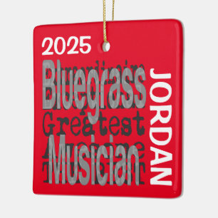 Bluegrass Musician Extraordinaire CUSTOM Ceramic Ornament