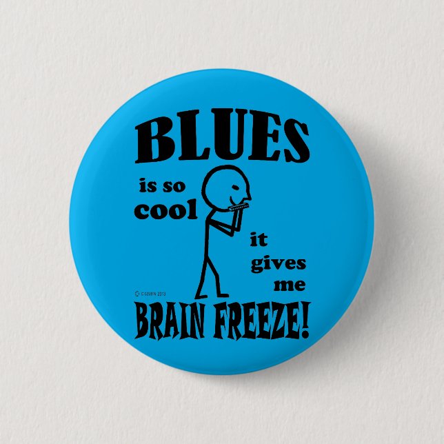 Blues, Brain Freeze 6 Cm Round Badge (Front)