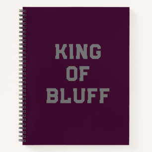 Bluff King Spiral Notebook