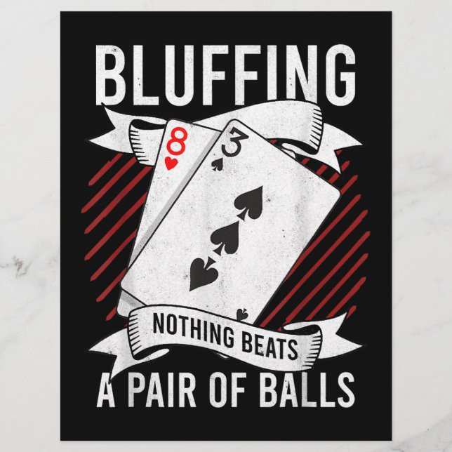 Bluffing Nothing Beats A Pair Of Balls Funny Poker Flyer (Front)