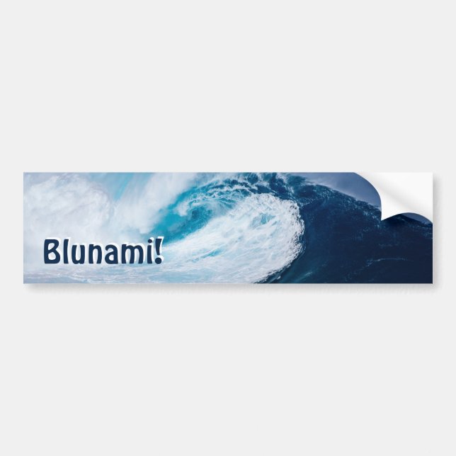 Blunami! in 2020 bumper sticker (Front)