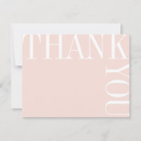 Blush and White Modern Large Text Thank You Note