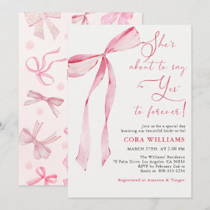 Blush & Bows She's About To Say Yes Bridal Shower Invitation