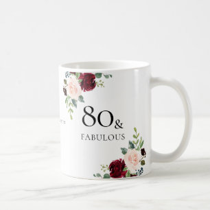 Blush Burgundy Flowers Womans 80th Birthday Gift Coffee Mug