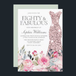 Blush Floral Dress Eighty & Fabulous 80th Birthday Invitation<br><div class="desc">Blush Floral Dress Eighty & Fabulous 80th Birthday Invitation

See matching collection in Niche and Nest Store

Many thanks</div>