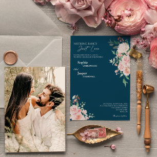 Blush Floral Navy Nothing Fancy Photo Wedding Invitation