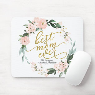 Blush Floral Wreath Best Mum Ever Mothers Day Mouse Pad