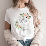 Blush Floral Wreath Sister Of The Bride T-Shirt<br><div class="desc">Looking for the perfect bridal party t-shirt collection? Look no further than our beautiful blush floral wreath collection. Featuring chic calligraphy font writing that reads "Sister Of The Bride" with the bridesmaids' names personalised on each shirt. Our collection is perfect for your bridesmaids' hen party, with space for the date...</div>