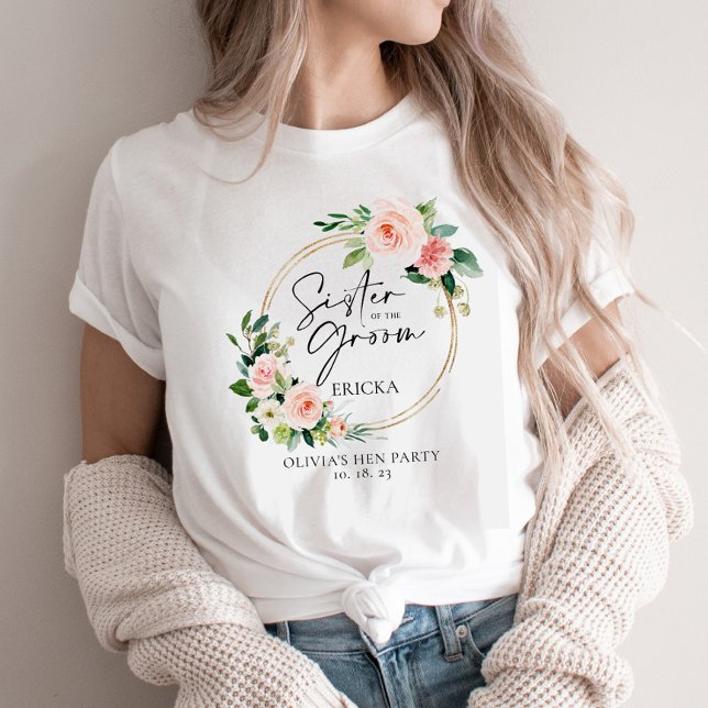 Blush Floral Wreath Sister Of The Groom T-Shirt (Creator Uploaded)