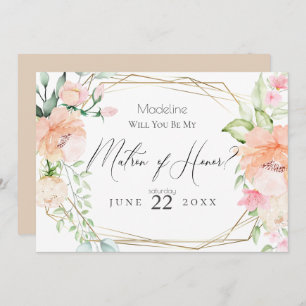 Blush Flowers Will You Be My Matron of Honour Invitation