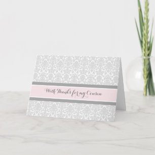 Blush Gray Damask Thank You Bridesmaid Cousin