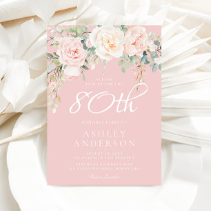 Blush & Ivory Flowers Womans 80th Birthday Party Invitation