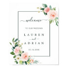 Blush Pink Bloom Wedding Welcome Sign