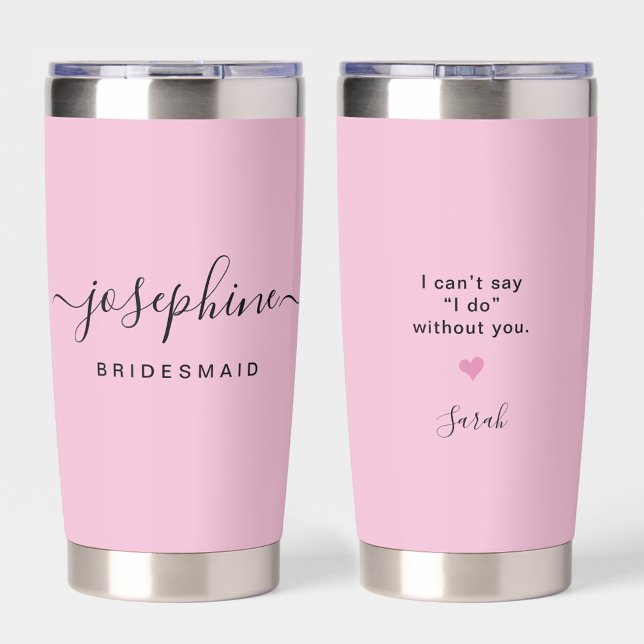 Blush pink Elegant Bridesmaid Proposal Custom Insulated Tumbler (Personalized pink bridesmaid proposal tumbler.)