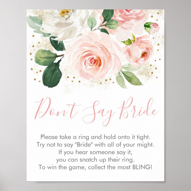 Blush Pink Gold Floral Don't Say Bride Game Poster (Front)