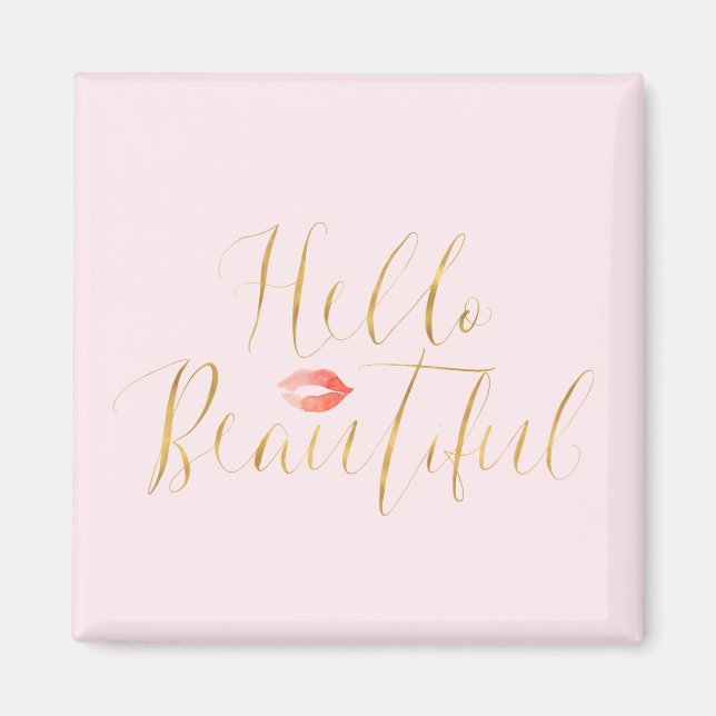 Blush Pink Gold Hello Beautiful Lips Magnet (Front)