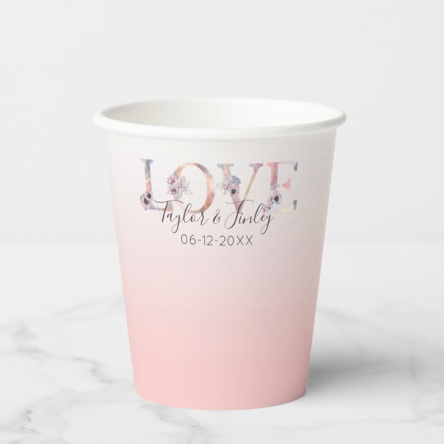 Blush Pink Gradient Elegant Floral Love Wedding Paper Cups (Front)