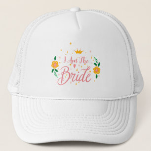 Blush Pink I Am The Bride Bachelorette Group Party Trucker Hat