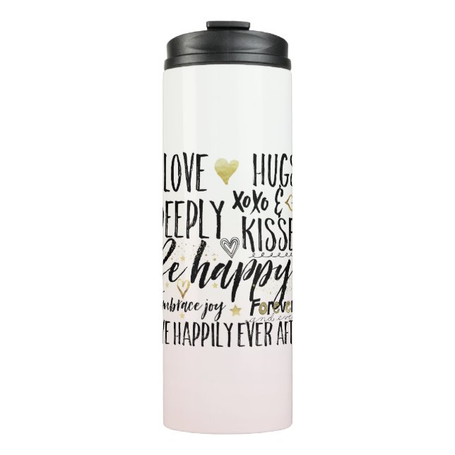Blush Pink Love Hugs XOXO Kisses Happy Heart Thermal Tumbler (Front)
