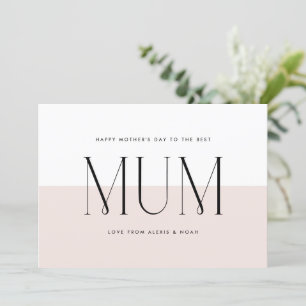 Blush Pink Minimalist Best Mum Ever Mother's Day Holiday Card