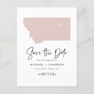 Blush Pink Montana Map Modern Script Save the Date Announcement Postcard